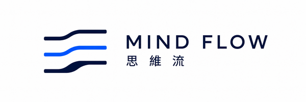 MIND FLOW 思維流